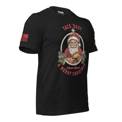 Taco 'Bout a Merry X-mas Tshirt