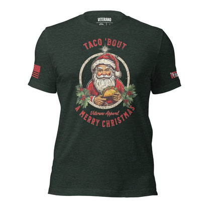 Taco 'Bout a Merry X-mas Tshirt