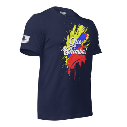Que Chimba Colombia Tshirt FREE SHIPPING